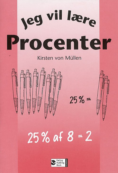 Cover for Kirsten von Müllen · Jeg vil lære: Jeg vil lære, Procenter (Sewn Spine Book) [1.º edición] (2006)