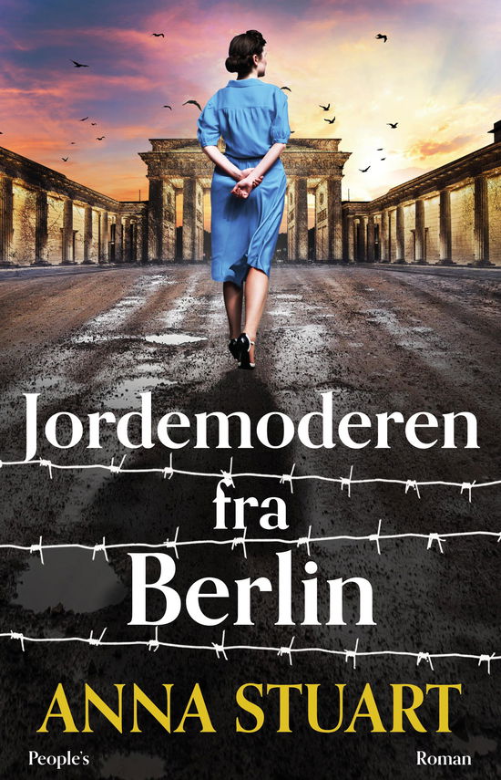 Krigens modige kvinder: Jordemoderen fra Berlin - Anna Stuart - Books - People'sPress - 9788775939541 - May 22, 2025