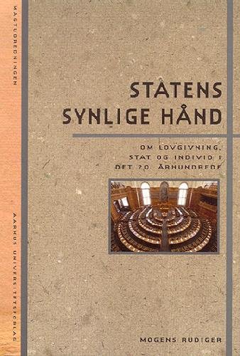 Cover for Mogens Rüdiger · Magtudredningen: Statens synlige hånd (Sewn Spine Book) [1th edição] (2003)