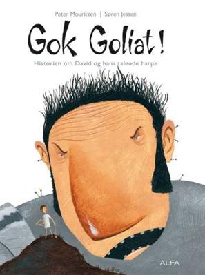 Cover for Peter Mouritzen · BibelStærk: Gok Goliat! (Bound Book) [1. Painos] [Indbundet] (2008)