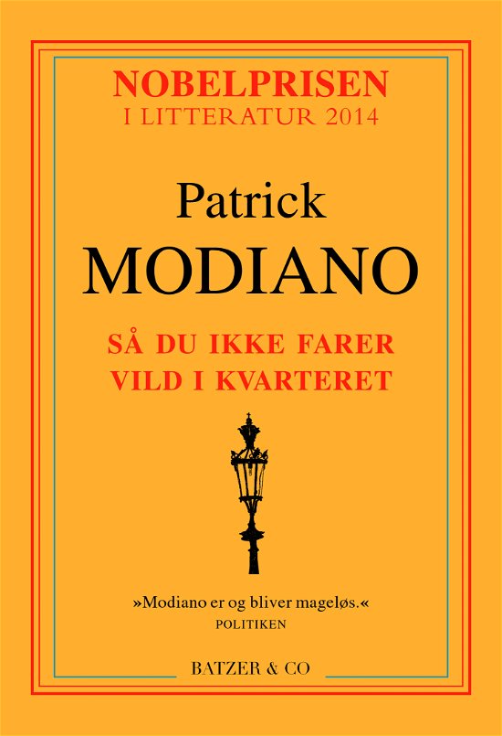 Cover for Patrick Modiano · Så du ikke farer vild i kvarteret (Sewn Spine Book) [1e uitgave] (2017)