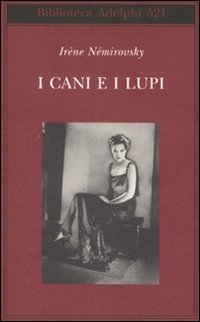 Cover for IrEne Nemirovsky · I Cani E I Lupi (Bok)