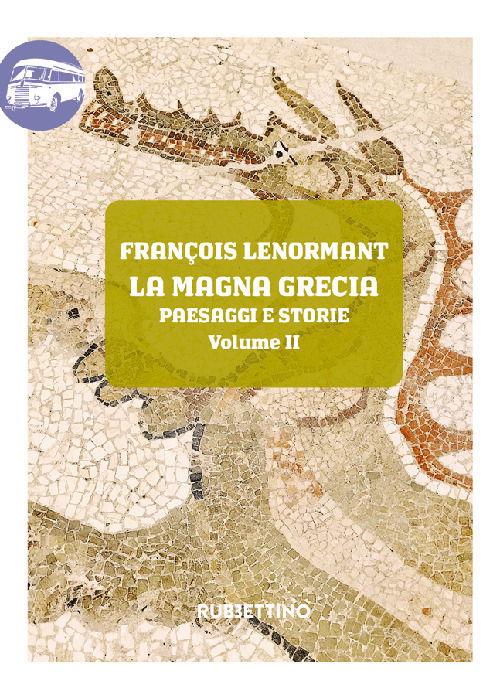 Cover for François Lenormant · La Magna Grecia. Paesaggi E Storie #02 (Book)