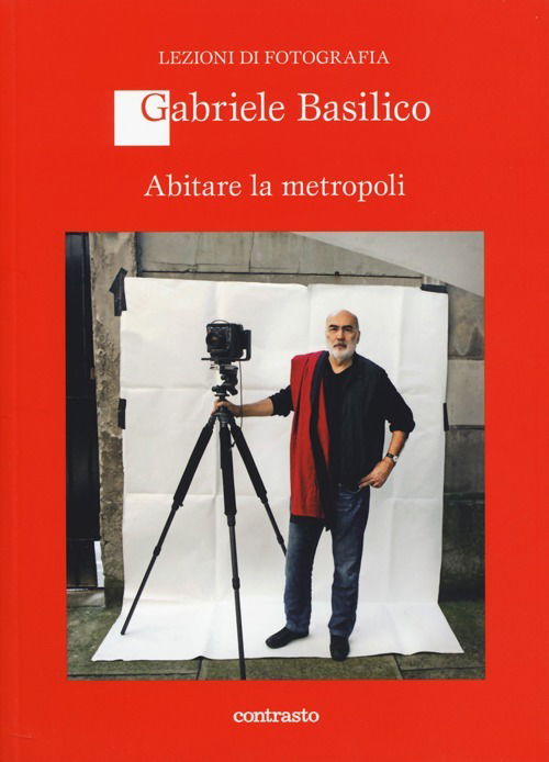 Abitare La Metropoli. Ediz. Illustrata - Gabriele Basilico - Libros -  - 9788869654541 - 