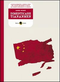 Cover for Davide Reviati · Dimenticare Tiananmen (Book)