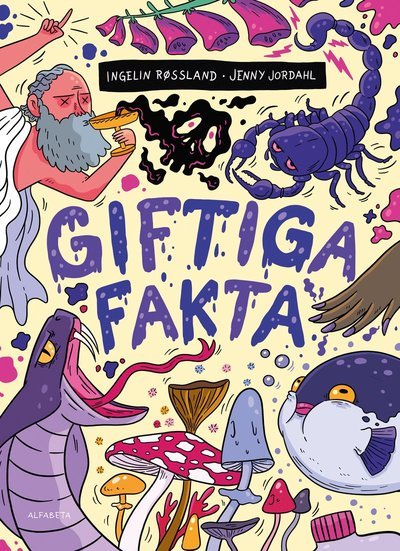 Cover for Ingelin Røssland · Giftiga fakta (Bound Book) (2023)