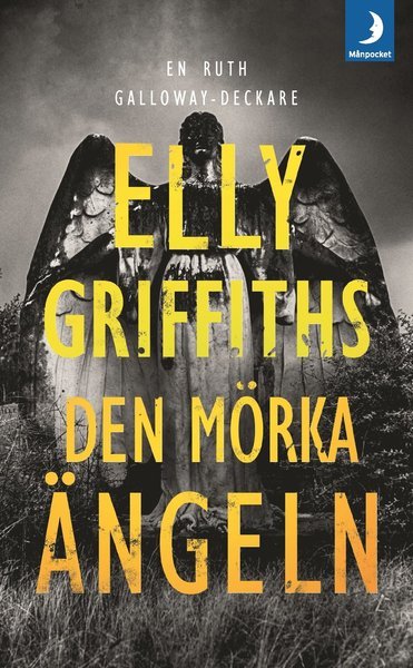 Cover for Elly Griffiths · Ruth Galloway: Den mörka ängeln (Paperback Bog) (2019)
