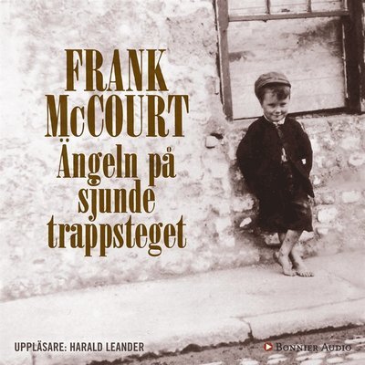 Cover for Frank McCourt · Ängeln på sjunde trappsteget (Lydbog (MP3)) (2016)