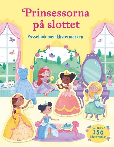 Cover for Caroline Young · Prinsessorna på slottet : Pysselbok med klistermärken (Book) (2021)