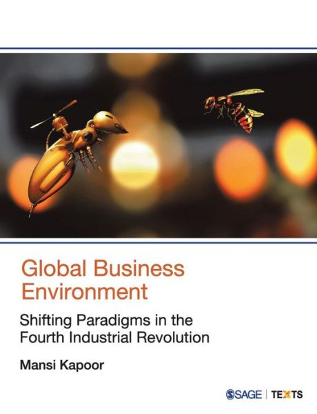 Cover for Mansi Kapoor · Global Business Environment: Shifting Paradigms in the Fourth Industrial Revolution (Paperback Book) (2019)