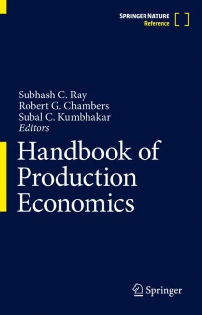 Cover for Handbook of Production Economics - Handbook of Production Economics (Hardcover Book) [1st ed. 2022 edition] (2022)