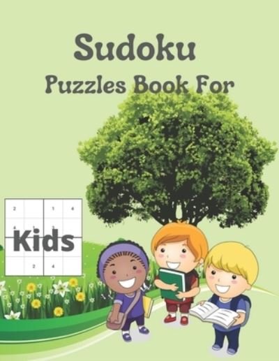 Cover for Mh Press House · Sudoku Puzzles Book For Kids: 130 Sudoku Puzzles with Answers (Paperback Book) (2022)