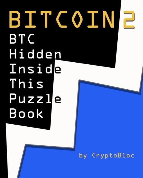 Cover for Cryptobloc · Bitcoin 2: BTC Hidden Inside This Puzzle Book (Paperback Bog) (2021)