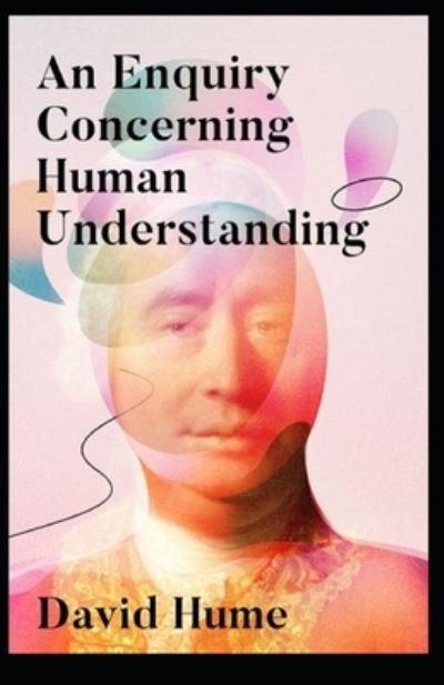 Cover for David Hume · An Enquiry Concerning Human Understanding: (Pocketbok) [Annotated edition] (2021)