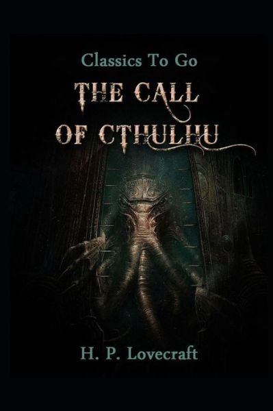 Cover for Howard Phillips Lovecraft · The Call of Cthulhu (Pocketbok) [Annotated edition] (2021)
