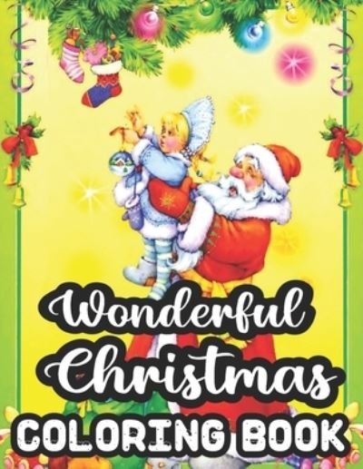 Cover for Geri Rogers · Wonderful Christmas Coloring Book (Pocketbok) (2020)