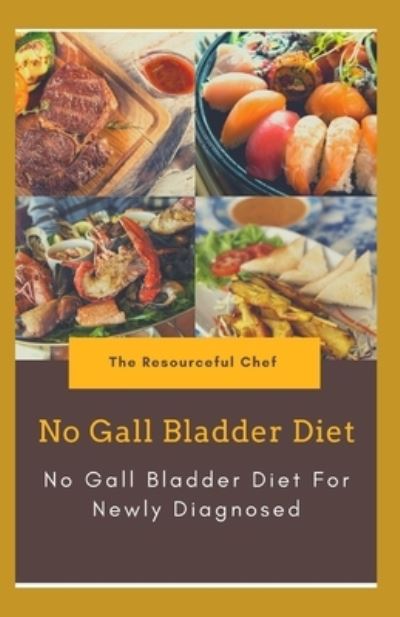 Cover for Nate Daniels · No Gall Bladder Diet (Paperback Book) (2020)