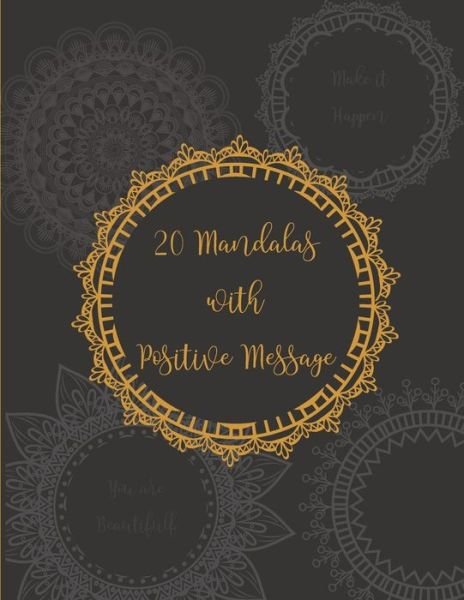 Cover for Mandala &amp; Message · 20 Mandalas with Positive Message (Taschenbuch) (2020)