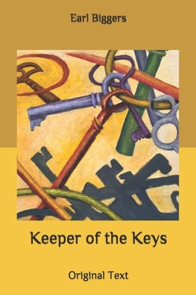 Cover for Earl Biggers · Keeper of the Keys (Taschenbuch) (2020)