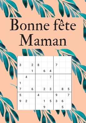 Bonne fete maman - Fête Des Mères Compagnie - Książki - Independently Published - 9798642920541 - 3 maja 2020