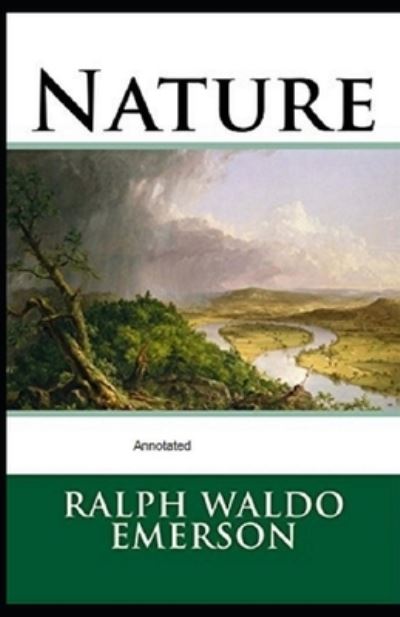 Cover for Ralph Waldo Emerson · Nature Annotated (Paperback Book) (2021)