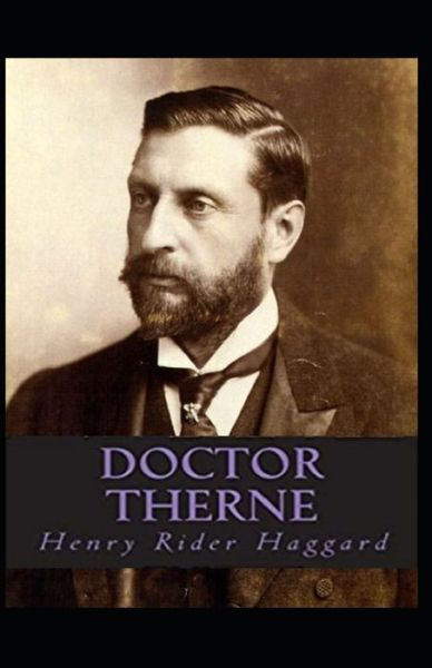 Cover for Henry Rider Haggard · Doctor Therne Annotated (Paperback Book) (2021)