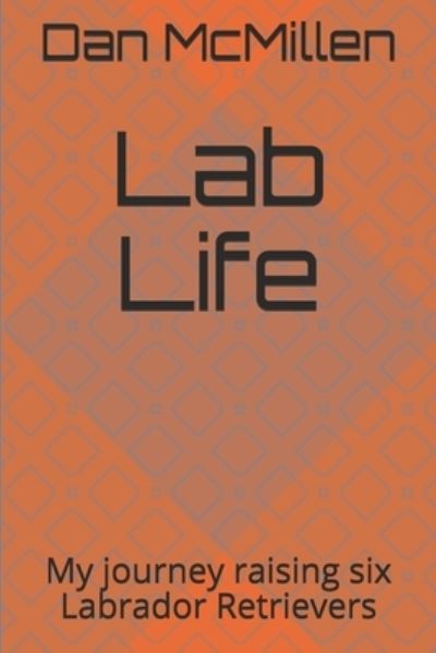 Lab Life - Chris Clancy - Bøger - Independently Published - 9798748091541 - 3. maj 2021