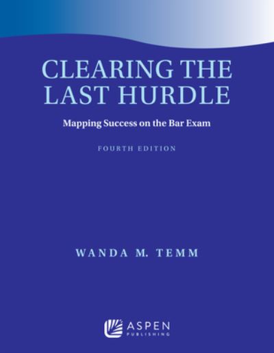 Cover for Wanda M. Temm · Clearing the Last Hurdle (Book) (2023)