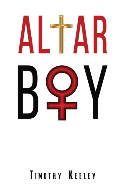 Cover for Timothy Keeley · Altar Boy (Paperback Book) (2024)