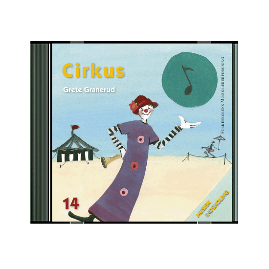 Cover for Grete Granerud · Cirkus (Buch)
