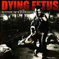 Cover for Dying Fetus · Descend into Depravity (LP) (2019)