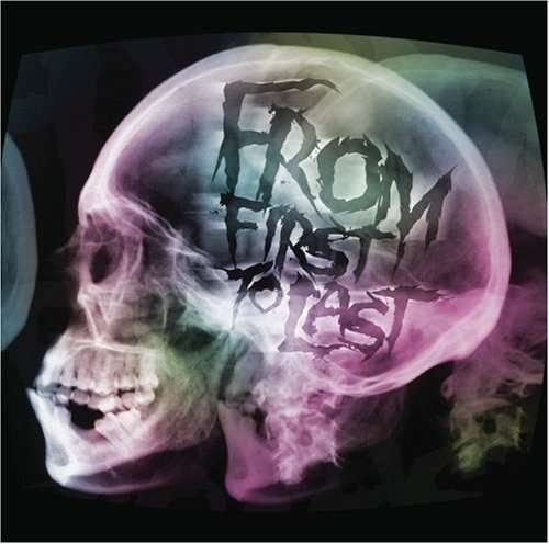 Cover for From First To Last (SCD) (2008)