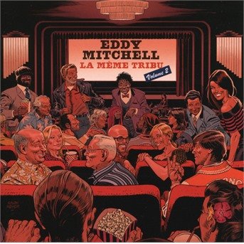Cover for Eddy Mitchell · La Meme Tribu Vol 2 (CD) (2018)