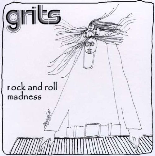 Cover for Grits · Rock &amp; Roll Madness (CD) (2008)