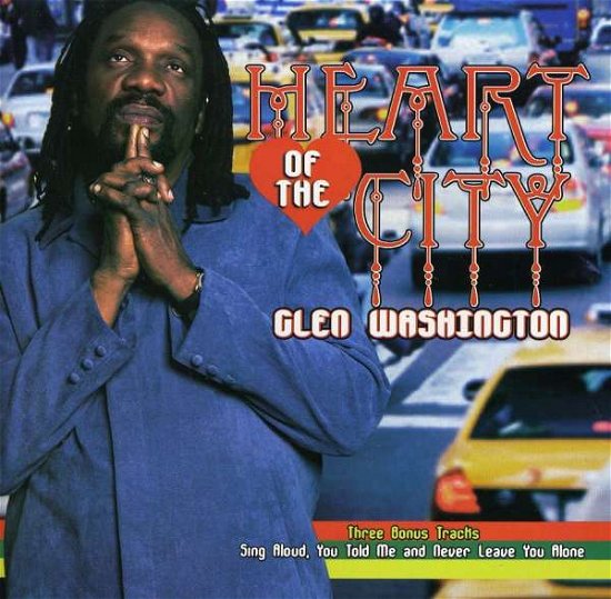 Heart Of The City - Glen Washington - Música - DONE - 0689076036542 - 3 de diciembre de 2021