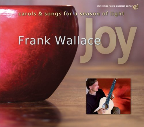 Cover for Frank Wallace · Joy: Carols &amp; Songs (CD) (2007)
