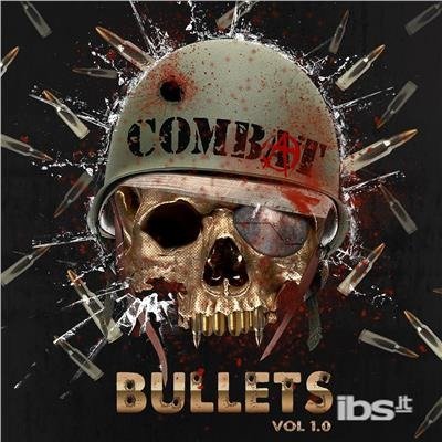 Cover for Combat Bullets Vol 1.0 / Various (CD) (2018)
