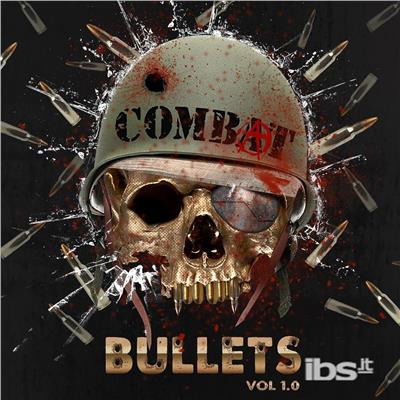 Combat Bullets Vol 1.0 / Various - Combat Bullets Vol 1.0 / Various - Music - Combat - 0711583529542 - April 6, 2018