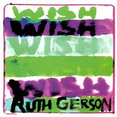 Ruth Gerson · Wish (CD)