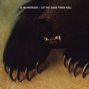 Let The Good Times Roll - Jd Mcpherson - Musiikki - ROUNDER - 0888072369542 - tiistai 13. marraskuuta 2018