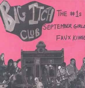 Cover for Big Itch Club (LP) (2013)