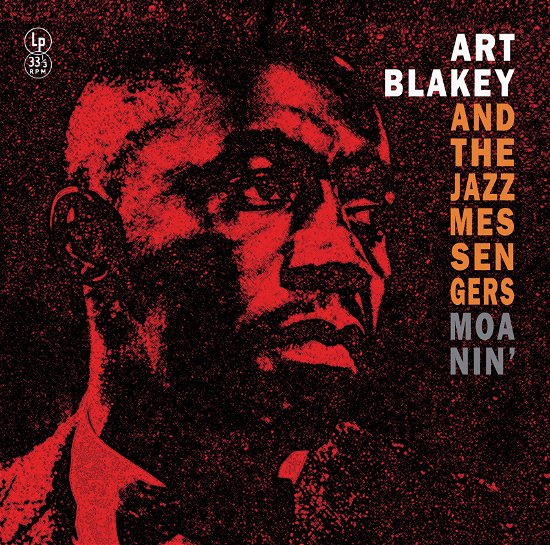 Cover for Art Blakey &amp; the Jazz Messengers · Moanin’ (LP) (2024)