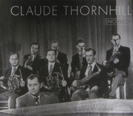 Cover for Claude Thornhill · Snowfall (CD) (2016)