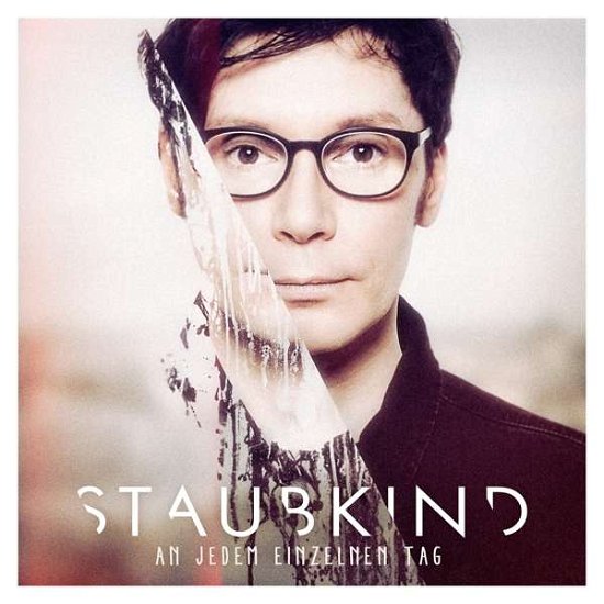 Cover for Staubkind · An Jedem Einzelnen Tag (CD) (2017)