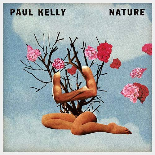 Cover for Paul Kelly · Nature (CD) [Japan Import edition] (2018)