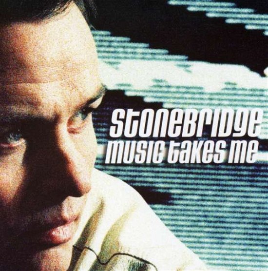 Cover for Stonebridge · Music Takes Me (CD) (2020)