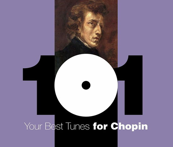 Your 101 Best Tunes Chopin - Classic - Muzyka - UNIVERSAL MUSIC CLASSICAL - 4988005890542 - 17 czerwca 2015