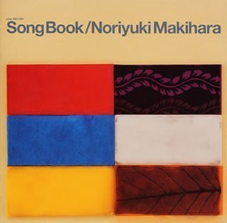 Cover for Noriyuki Makihara · Songbook Since 1997-2001 (CD) (2007)