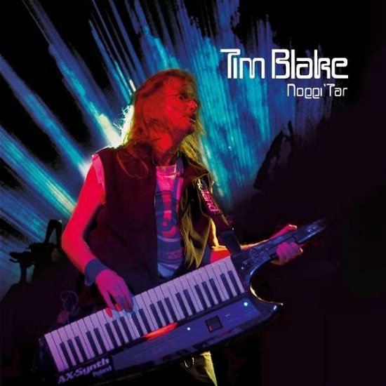 Cover for Tim Blake · Noggi Tar (CD) [Remastered edition] (2018)