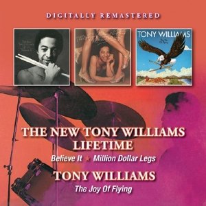 Cover for Tony Williams · Believe It / Million Dollar Legs / Joy Of Flying (CD) (2016)